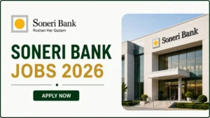 Soneri Bank Careers 2026: RM and Counter Service Vacancies Open